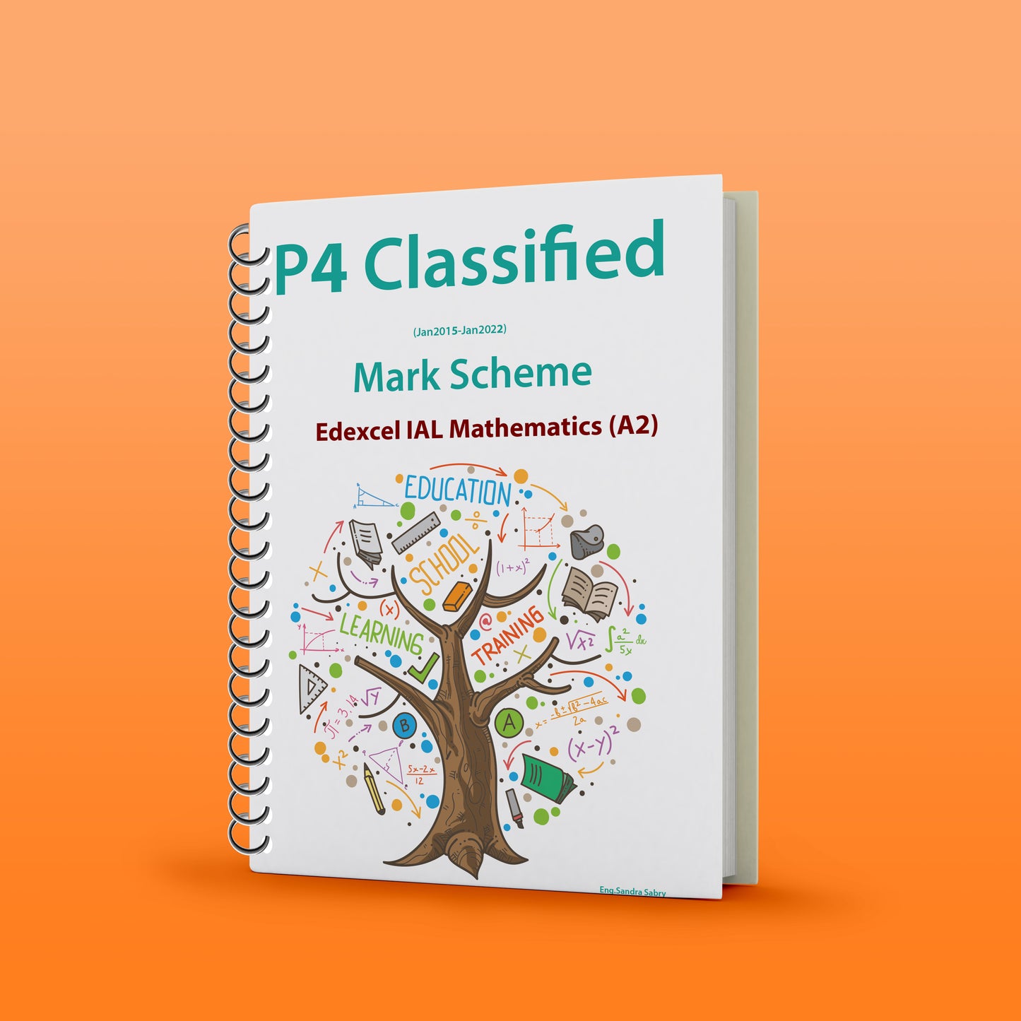 Edexcel A.2 Maths (WMA14) Pure 4 Classified With MS Sandra Sabry