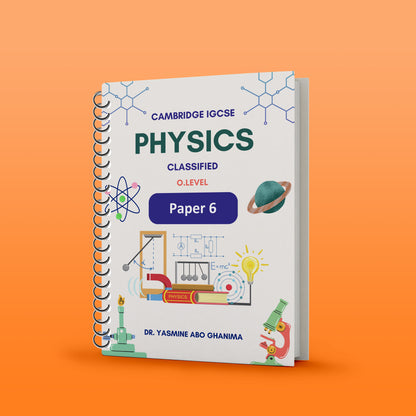 Cambridge O.L  Physics (0625/0972) Notes, Classsified With QR Mark Scheme DR. Yasmine abo Ghanima 2026