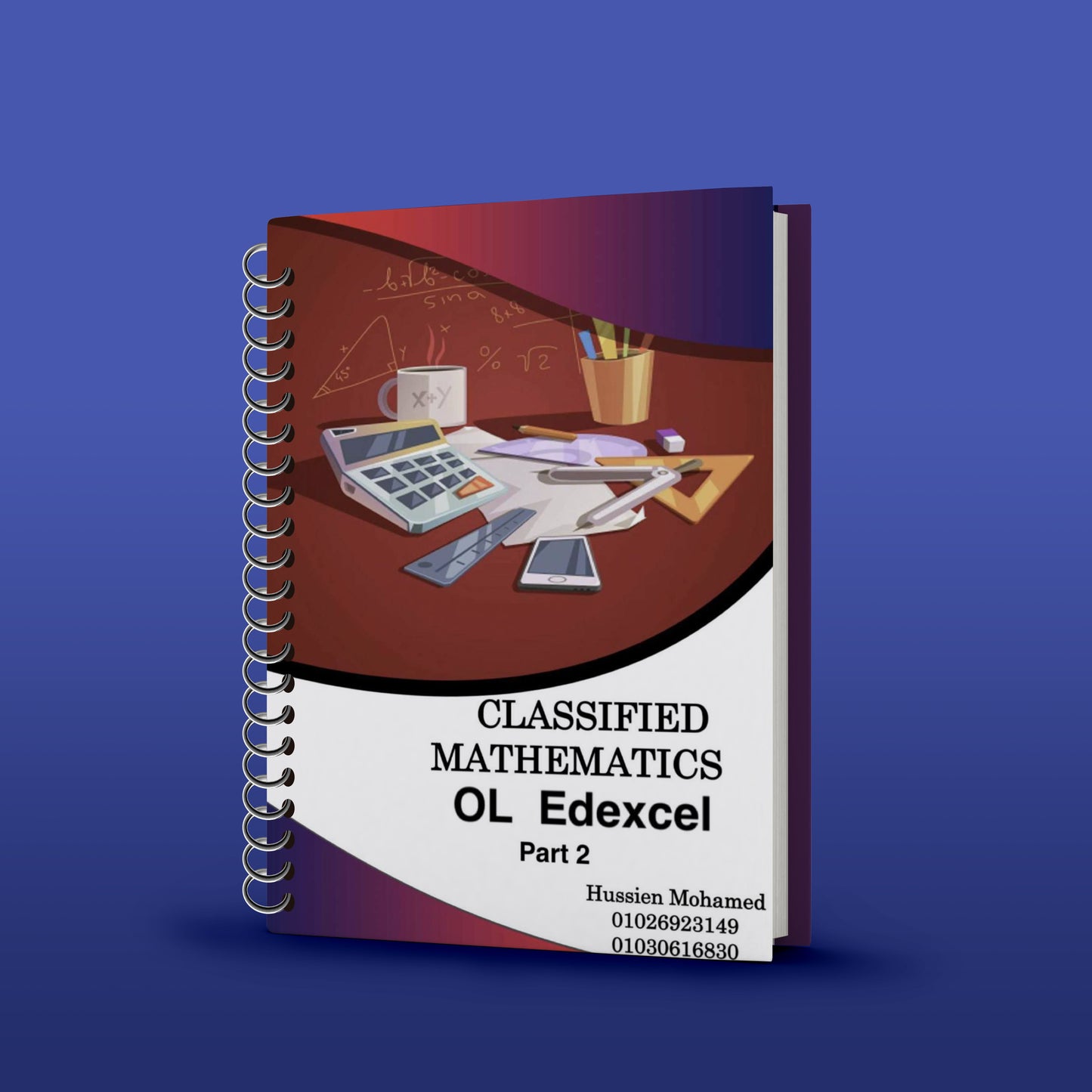 Edexcel O.L Maths A (4MA1/1H,2H) Classified With Mark Scheme (QR videos Answers) Eng. Hussien Mohamed
