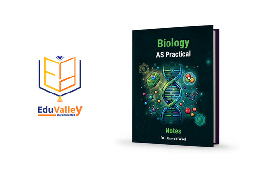 Cambridge AS Biology 9700 Practical Notes | Dr. Ahmed Wael 2026-2027