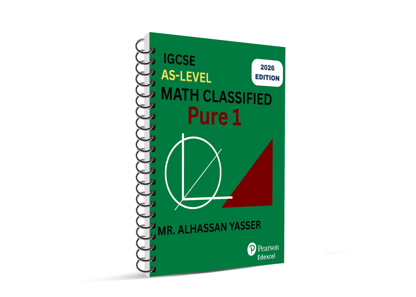 Edexcel IAS Mathematics | Pure Mathematics P1 & P2, M1 — Study Notes & Classified Questions | Mr. Alhassan Yasser | 2026–2027