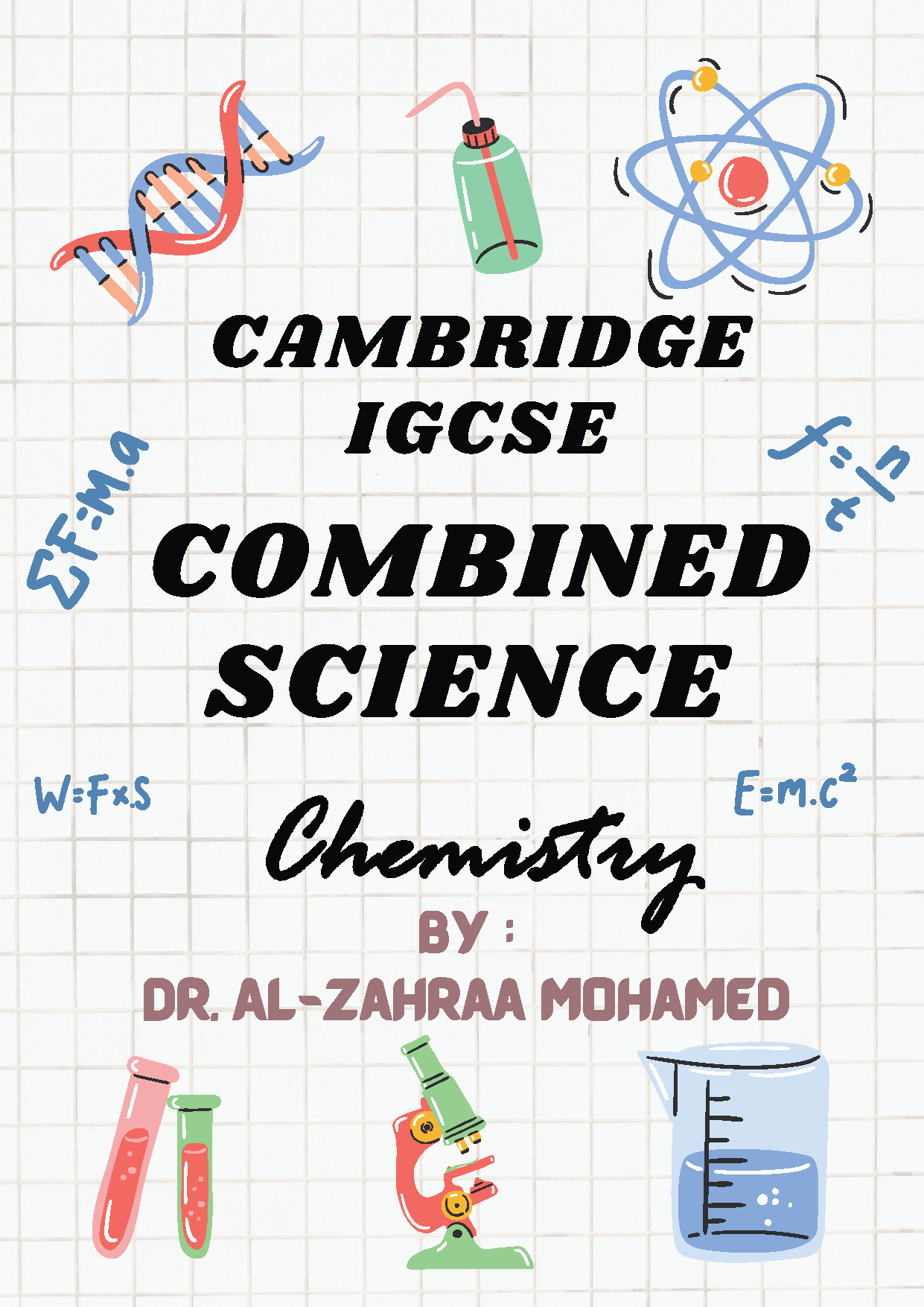 Cambridge O.L Combined Science CHEMISTRY  (0653) Study Notes Dr. Al-Zahraa Mohamed 2026