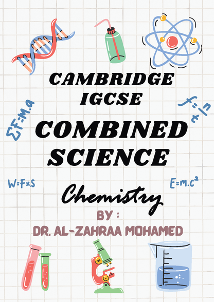 Cambridge O.L Combined Science CHEMISTRY  (0653) Study Notes Dr. Al-Zahraa Mohamed 2026