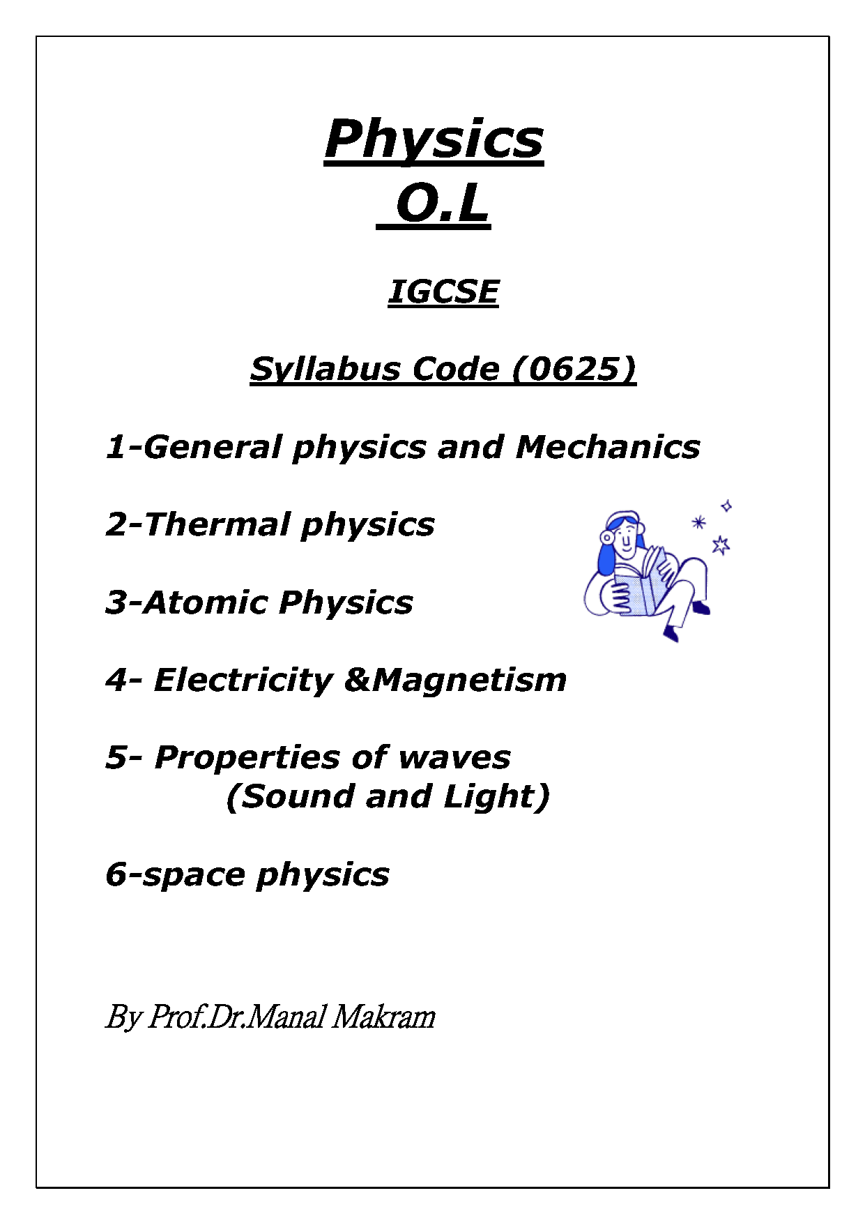 Cambridge O.L Physics (0625/0972) Notes - Dr. Manal Botros ( 2025 )