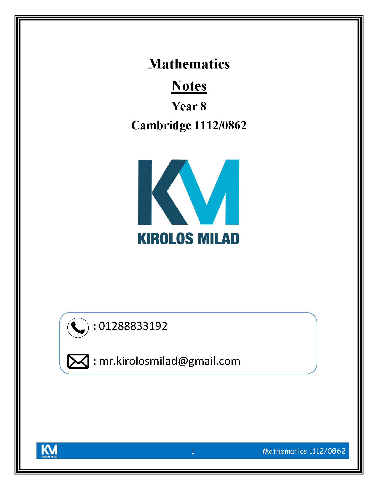 Cambridge Checkpoint 2  Maths Year 8 (1112-0862) Notes - Kirolos milad ( 2026 )
