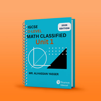 Edexcel O.L Maths A (4MA1) Modular Unit 1,2 Notes, Classified 2026 MR. ALHASSAN YASSER