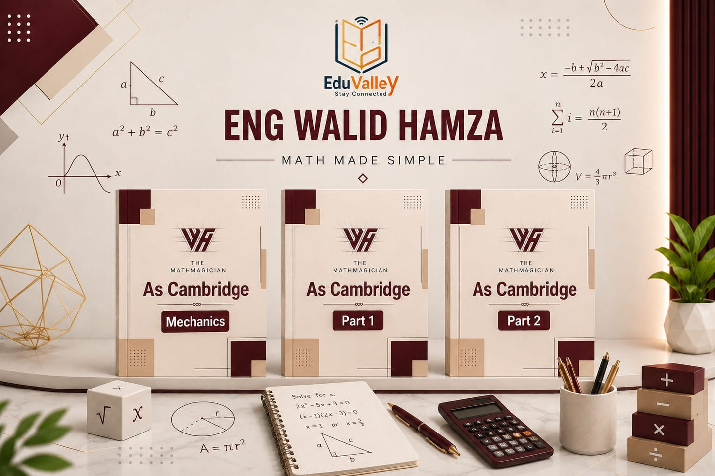 Cambridge AS Mathematics Pure & Mechanics Classified | Eng. Walid Hamza 2026-2027