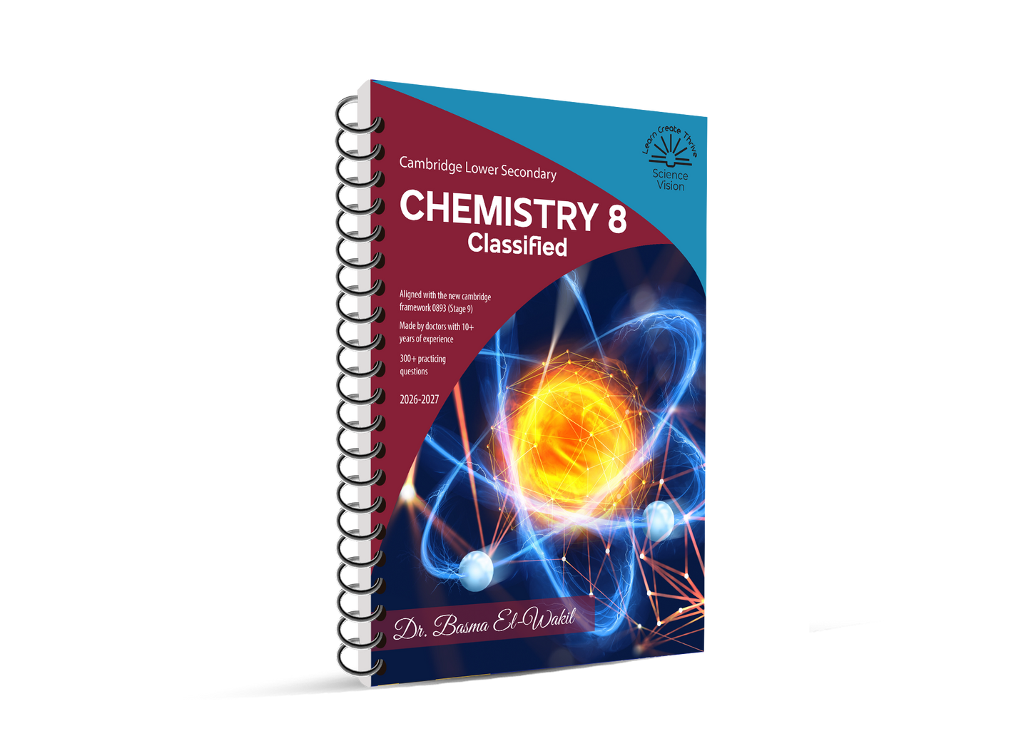 Cambridge Checkpoint Year 8 Science (0893) – Chemistry Classified with QR Mark Scheme by Dr. Basma El-Wakil ( Science Vision 2026–2027 Edition)