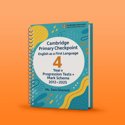 Cambridge Primary Year4 English Notes, Classified with Progression Test Ms. Sara Ghareeb 2026