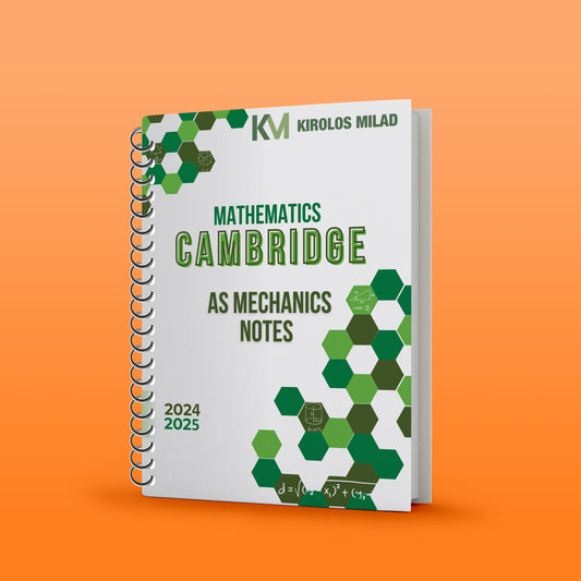 Cambridge AS Math 9707 Pure, Mechanics Study Notes Kirolos milad 2026