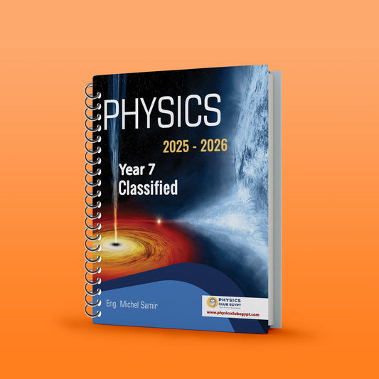 Cambridge  Year 7 Science (0893) Classified Physics Mr. Michel Samir 2026