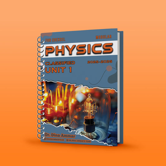 Edexcel O.L Physics Modular Classified Unit 1,2  With Mark Scheme Dr. Dina Ammar 2026