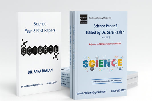 Cambridge primary Year 6 Science Edited Past Papers DrSara Raslann  2025-2026