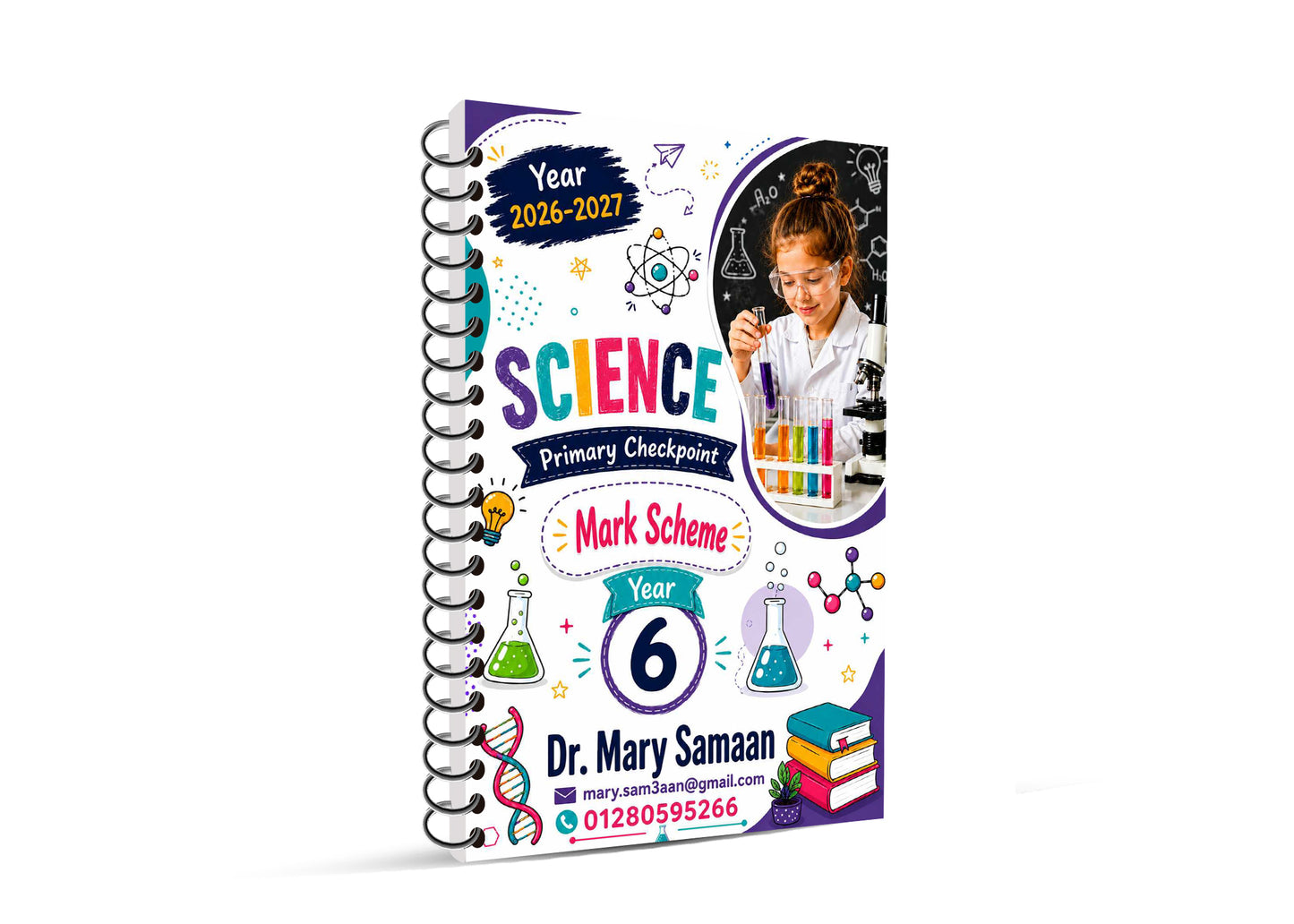 Cambridge Primary Year 6 Science (0097) Classified With Mark Scheme Dr. Mary Samaan 2026-2027