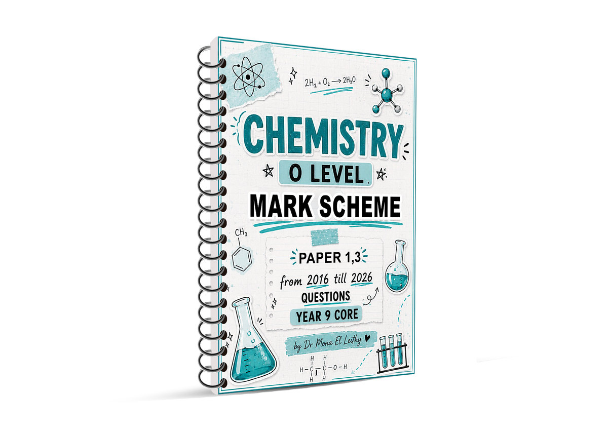 Cambridge Pre-IG Chemistry (0620/0971) Study Notes , Classified Dr. Mona elleithy 2026-2027