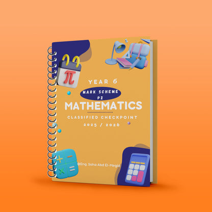 Cambridge Primary Year 6  (0096)  Maths Notes, Classified With Mark Scheme Eng. Soha Abd El-Megid 2026