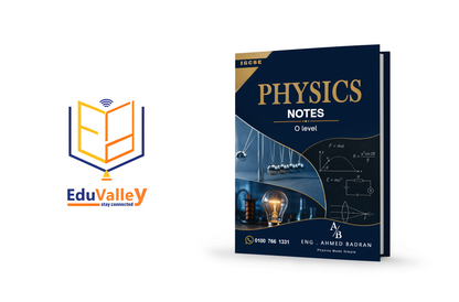 Cambridge O.L Physics (0625/0972) Study Notes , Classified with MS Dr. Ahmed Badran 2026-2027