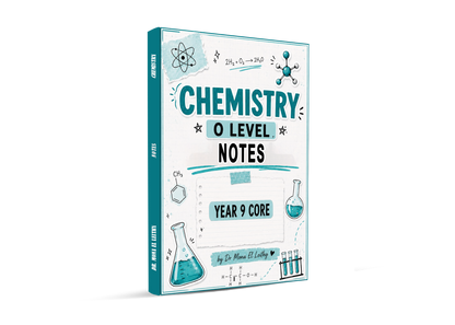 Cambridge Pre-IG Chemistry (0620/0971) Study Notes , Classified Dr. Mona elleithy 2026-2027
