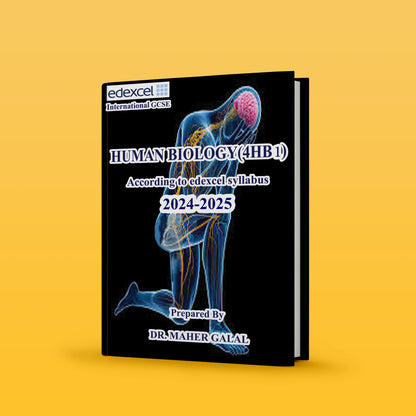 ملاحظات Edexcel OL Human Biology (4HB1) ماهر جلال