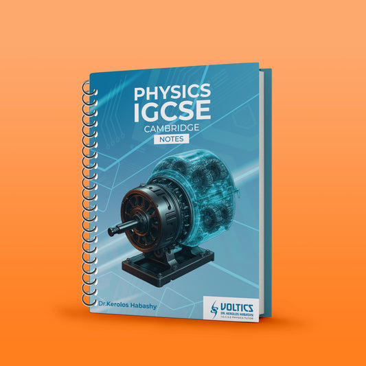 Cambridge O.L Physics (0625/0972) Study Notes Kerolos Habashy 2026