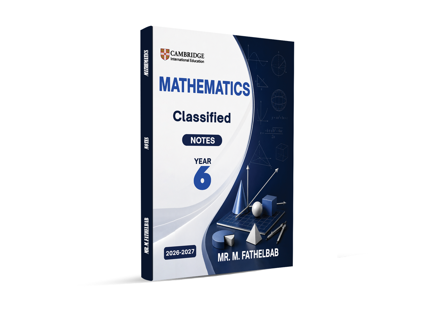 Cambridge Y6 Math Notes, Classified British School in Cairo Mr. M. Fathelbab