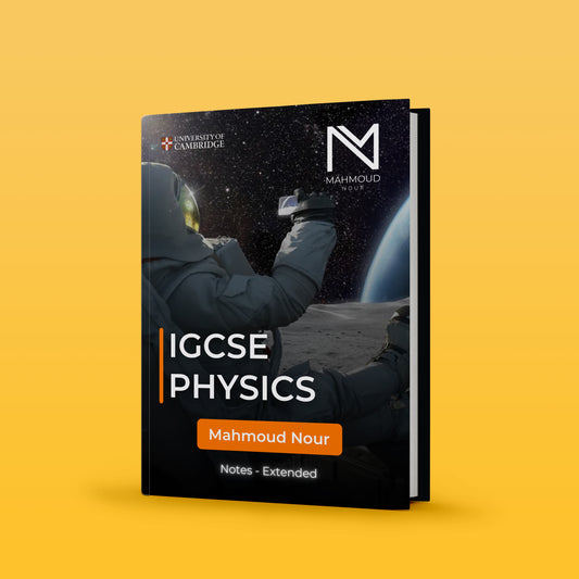 Cambridge O.L Physics (0625/0972) Notes - Mahmoud Noor ( 2025 )