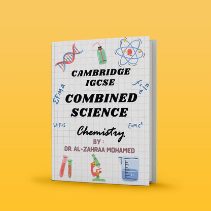 Cambridge O.L Combined Science CHEMISTRY  (0653) Study Notes Dr. Al-Zahraa Mohamed 2026