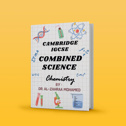 Cambridge O.L Combined Science (0653) Study Notes Dr. Al-Zahraa Mohamed