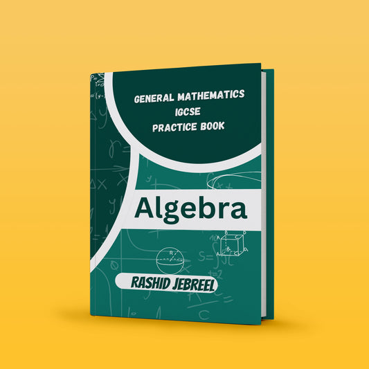 Cambridge General Math , Practice Book -  Notes - Dr. Rashid Jebreel ( 2025 )