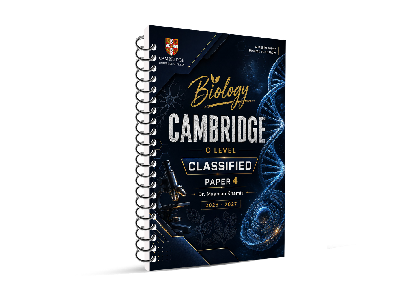 Cambridge O Level Biology (0610/0970)  Classified with QR MS| Dr. Maaman Khamis 2026-2027