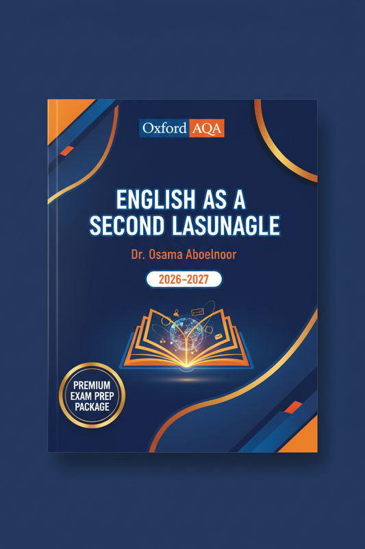 Oxford AQA English as a Second Language – Dr. Osama Aboelnoor 2026-2027