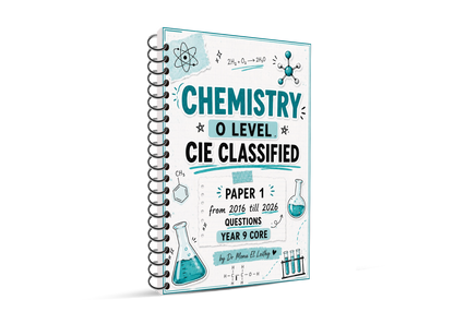 Cambridge Pre-IG Chemistry (0620/0971) Study Notes , Classified Dr. Mona elleithy 2026-2027