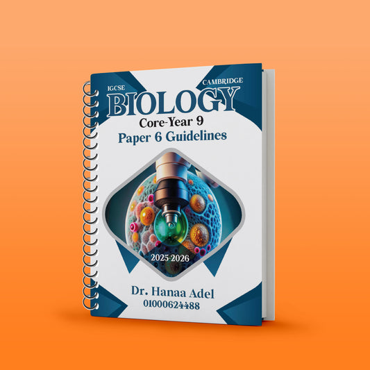 Cambridge Pre-IG Biology (0620/0971) Practical Notes P6 Dr.Hanaa Adel  2026