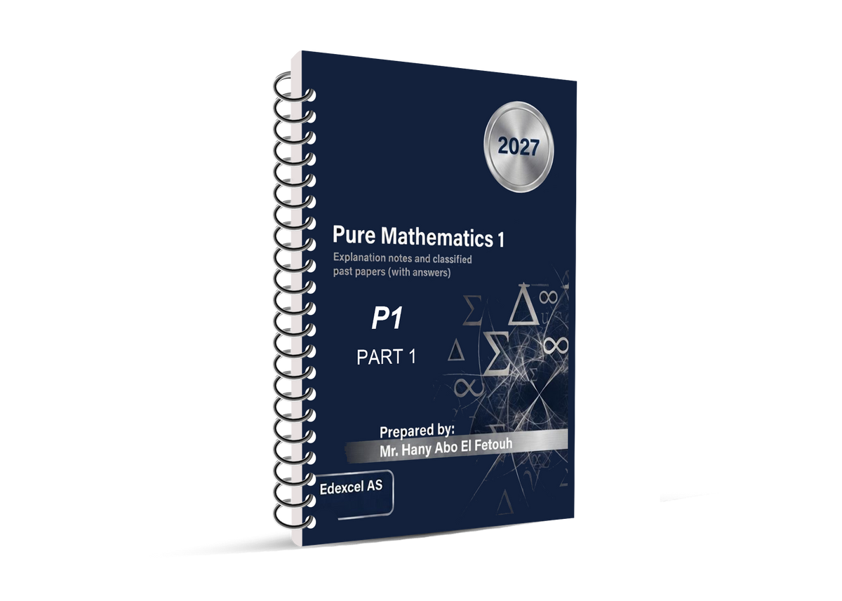 Edexcel A.S Math Classified Mr. Hani Aboelfetouh 2026-2027