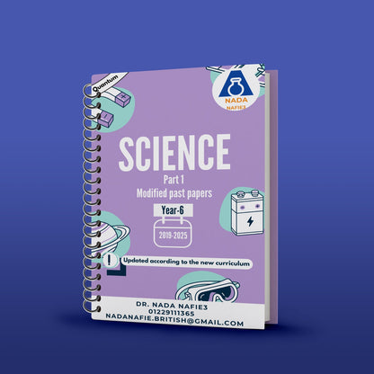Cambridge PriMARY Year 6 Science Modified Exams 2025-2026 - Dr. Nada Nafie3