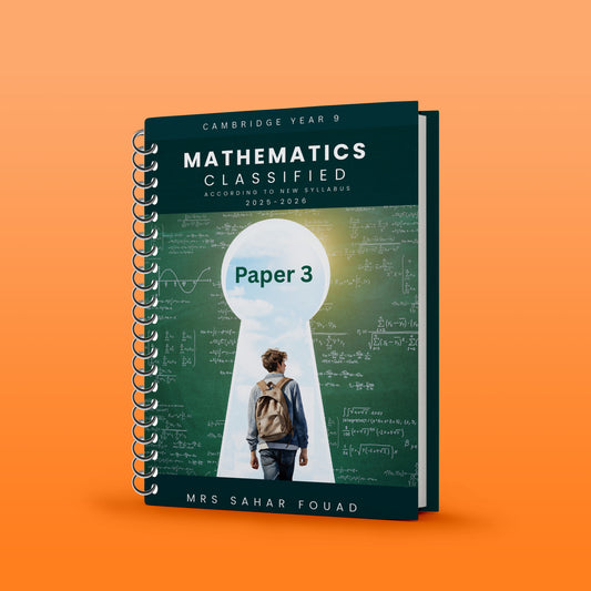 Cambridge Pre-IG Math (0580/0980) Classified Paper 1&3 Mrs Sahar Fouad 2026