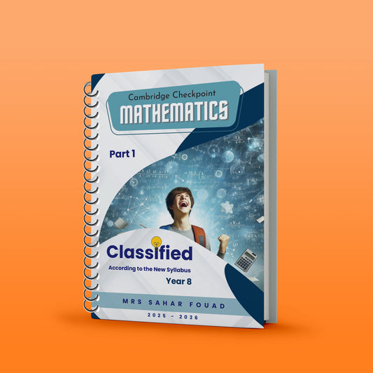 Cambridge Year 8 Maths  Classified With Mark Scheme Mrs Sahar Fouad 2026