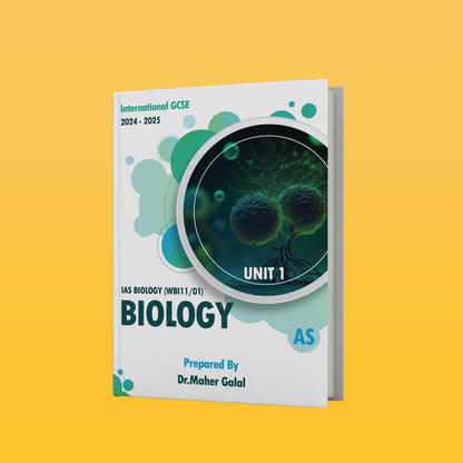 Edexcel A.S Biology (WBI11) Unit: 1 Study Notes Maher Galal