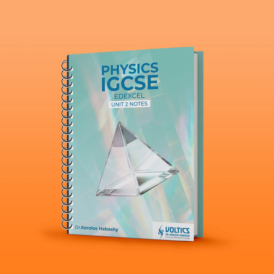 Edexcel O.L Physics  (4PH2) Modular Unit 2 Study Notes Kerolos Habashy 2026