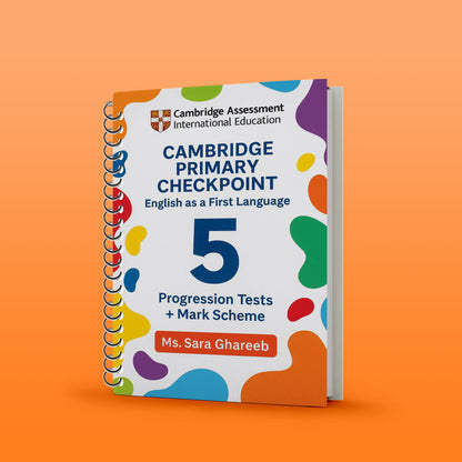 Cambridge Primary Year 5 English Notes, Classified with Progression Test Ms. Sara Ghareeb 2026