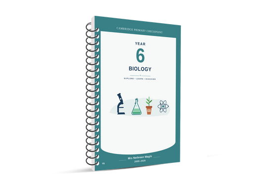 Cambridge Primary Year 6 Science (0097) Notes, Classified With Mark Scheme  Mrs. Nethreen Wagih Edition 2026-2027