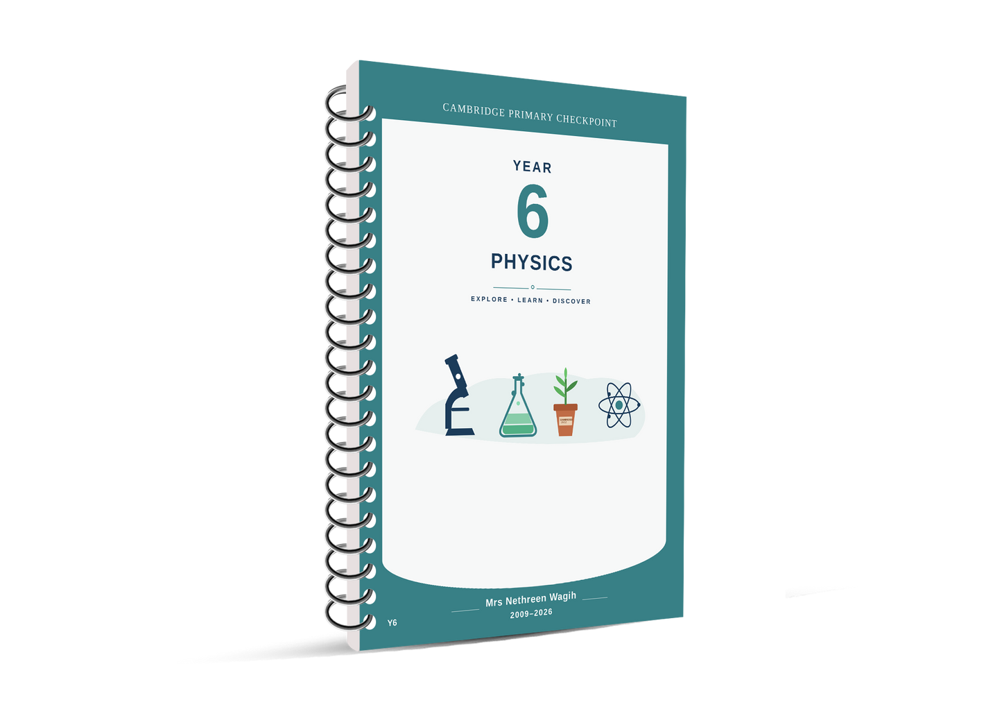 Cambridge Primary Year 6 Science (0097) Notes, Classified With Mark Scheme  Mrs. Nethreen Wagih Edition 2026-2027