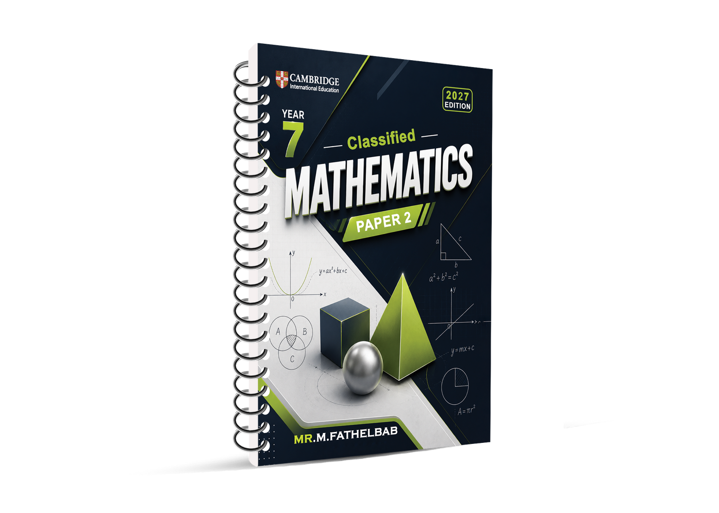 Cambridge Y7 Math , Classified British School in Cairo Mr. M. Fathelbab