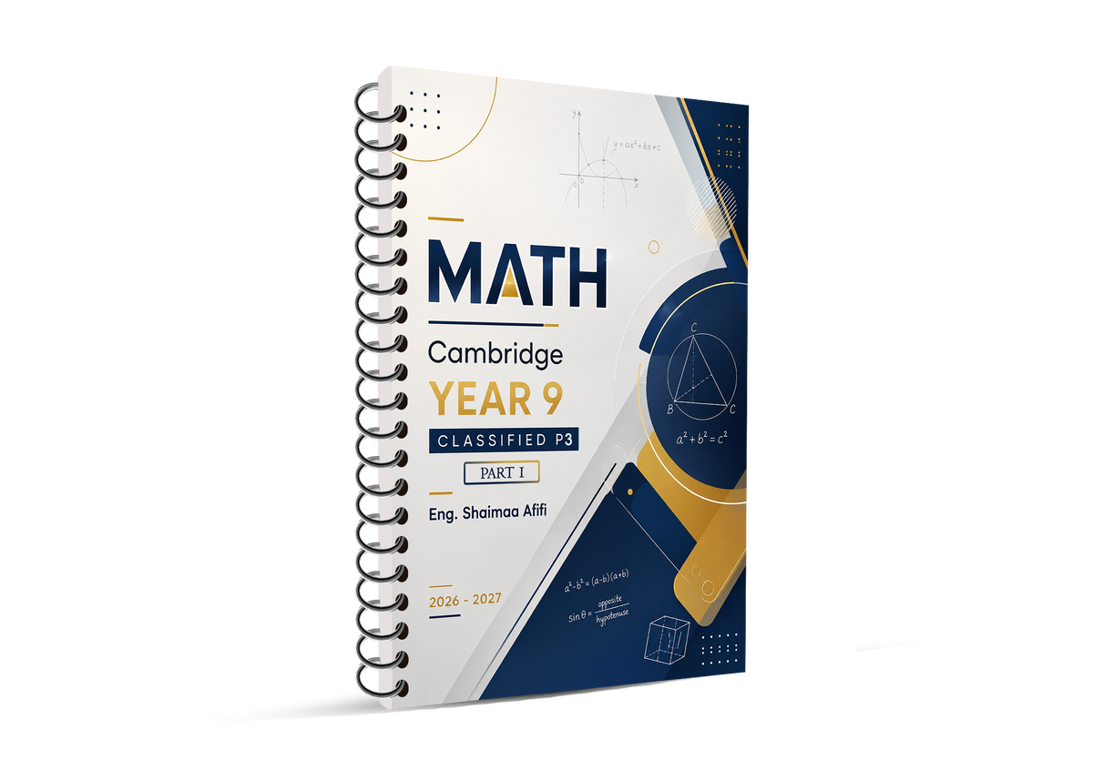 Cambridge (Year 9) Math (0580) Classified With QR MS Paper: 1,3 Eng. Shaimaa Afifi 2026- 2027