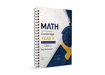Cambridge (Year 9) Math (0580) Classified With QR MS Paper: 1,3 Eng. Shaimaa Afifi 2026- 2027